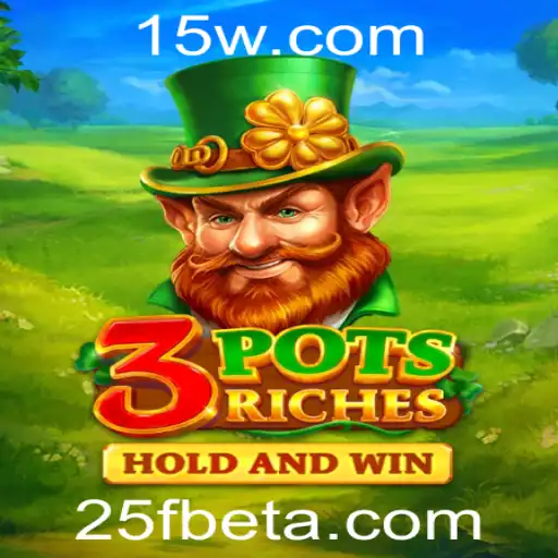 25Fbet | Descubra o Mundo de 3potsRiches: O Jogo de Apostas Inovador
