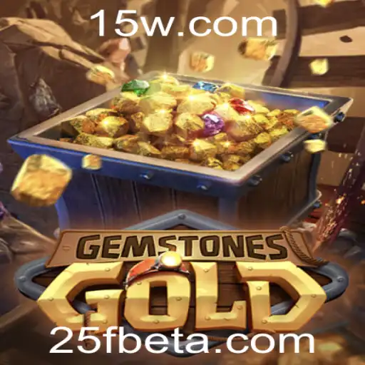 25Fbet | Explorando o Fascinante Mundo de GemstonesGold: Um Guia Completo