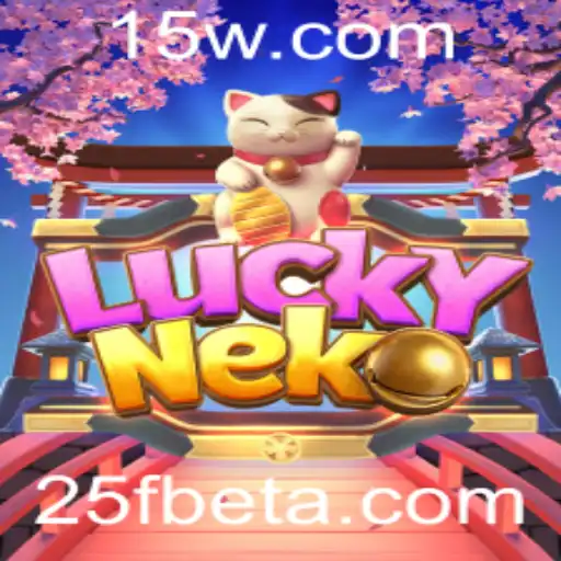 25Fbet | Descubra o Fascinante Mundo de LuckyNeko