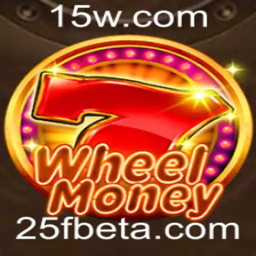 WheelMoney: Revolucionando o Entretenimento com 25Fbet