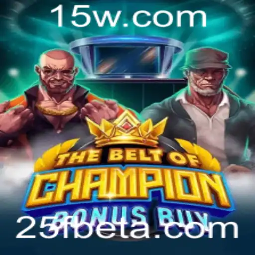 25Fbet | TheBeltOfChampionBonusBuy: Uma Nova Aventura no Mundo dos Jogos
