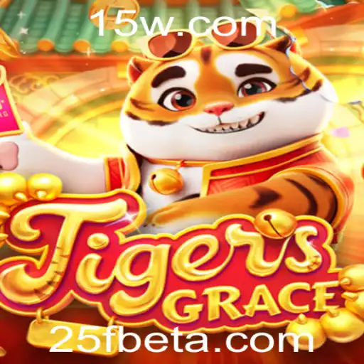 25Fbet | Explorando TigersGrace: O Jogo Inovador que Conecta Tradição e Modernidade