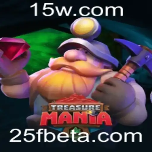 25Fbet | TreasureMania: Uma Aventura de Jogo Empolgante